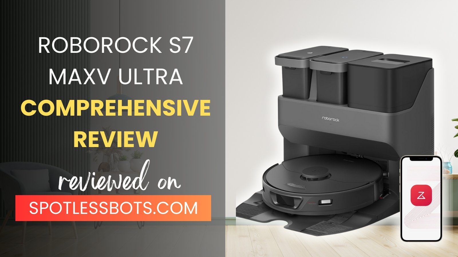 Roborock S7 MaxV Ultra Review: The Smartest Hybrid Cleaning Solution